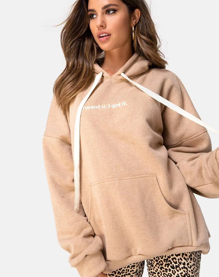 Oversize Hoody in Tan I Want it Embro