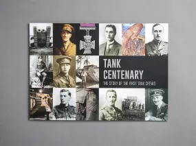 Tank Centenary - The Story of The First Crews